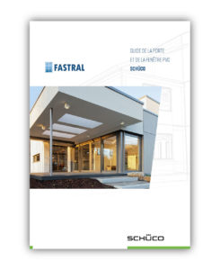 Catalogue Fastral Schüco